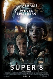 фильм Супер 8 смотреть онлайн бесплатно в хорошем качестве / [xfvalue_original] 2011 